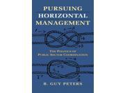 Pursuing Horizontal Management Studies in Government and Public Policy