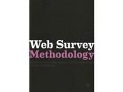 Web Survey Methodology