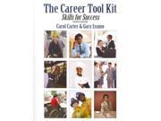 The Career Tool Kit Skills for Success