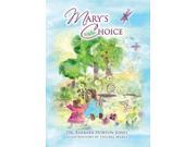 Mary s Choice