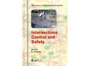 Intersections Control and Safety WIT Series on Transport Systems Traffic Engineering