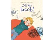Call Me Jacob!