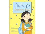 Daisy s Defining Day Daisy