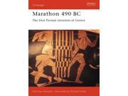 Marathon 490 Bc: The First Persian Invasion Of Greece (campaign, 108)