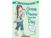 Green Princess Saves the Day Perfectly Princess