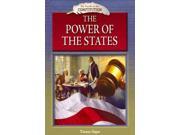 The Power of the States My Guide to the Constitution