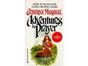 Adventures In Prayer