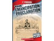 The Emancipation Proclamation Cornerstones of Freedom. Third Series