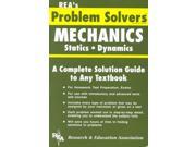 Rea s Problem Solvers Mechanics Statics Dynamics Revised