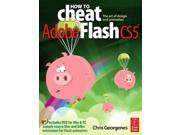 How To Cheat In Adobe Flash Cs5: The Art Of Design And Animation