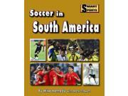 Soccer in South America Smart About Sports