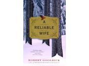 A Reliable Wife Thorndike Press Large Print Core LRG