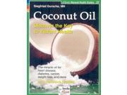 Coconut Oil Alive Natural Health Guides