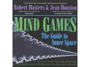 Mind Games The Guide to Inner Space