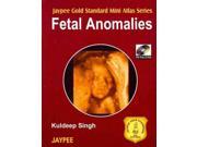 Fetal Anomalies Jaypee Gold Standard Mini Atlas Series 1 PCK PAP