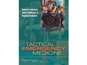 Tactical Emergency Medicine