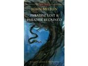 Paradise Lost and Paradise Regained Signet Classics