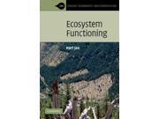 Ecosystem Functioning Ecology Biodiversity and Conservation
