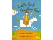 Little Red Cowboy Hat Reprint