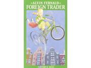 Alvin Fernald, Foreign Trader (secret Panel Mysteries)