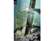 Sword Of The Rightful King Reprint