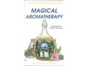 Magical Aromatherapy Llewellyn s New Age Series