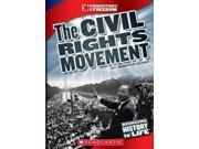 The Civil Rights Movement Cornerstones of Freedom. Third Series