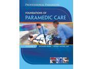 Foundations of Paramedic Care Professional Paramedic