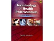 Terminology for Health Professionals TERMINOLOGY FOR ALLIED HEALTH PROFESSIONAL