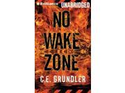 No Wake Zone Library Edition