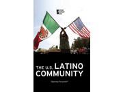 The U.S. Latino Community Opposing Viewpoints