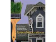 Green Restorations
