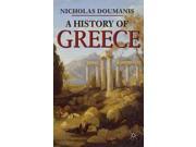A History Of Greece (palgrave Essential Histories)