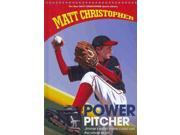 Power Pitcher New Matt Christopher Sports Library Reissue