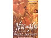 Here and Now Reprint