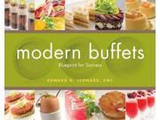 Modern Buffets: Blueprint For Success