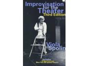Improvisation for the Theater A Handbook of Teaching and Directing Techniques Drama and Performance Studies