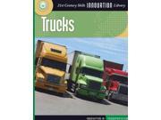 Trucks 21st Century Skills Innovation Library