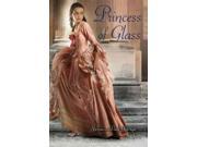 Princess of Glass Twelve Dancing Princesses Reprint