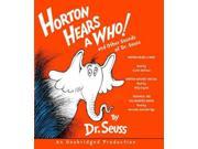 Horton Hears a Who! and Other Sounds of Dr. Seuss Unabridged