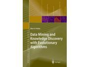 Data Mining and Knowledge Discovery With Evolutionary Algorithms Natural Computing Series Reprint