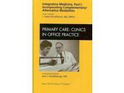 Integrative Medicine Primary Care Clinics in Office Practice