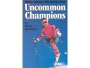 Uncommon Champions Reprint