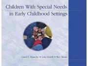 Children With Special Needs in Early Childhood Settings SPI
