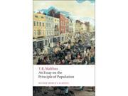 An Essay on the Principle of Population Oxford World s Classics