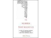 The Number That Killed Us