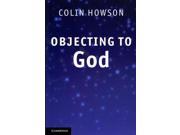 Objecting To God