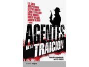 Agentes de la traicion Agents of Treachery SPANISH