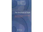 The Structure of Style Algorithmic Approaches to Understanding Manner and Meaning