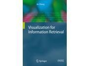 Visualization For Information Retrieval Information Retrieval
